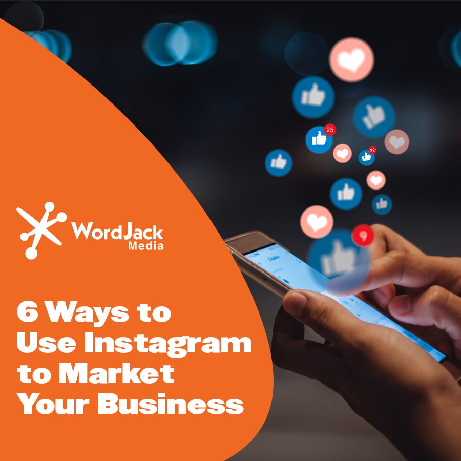 [Quick Tips] 6 Ways to Use Instagram to Market Your Business