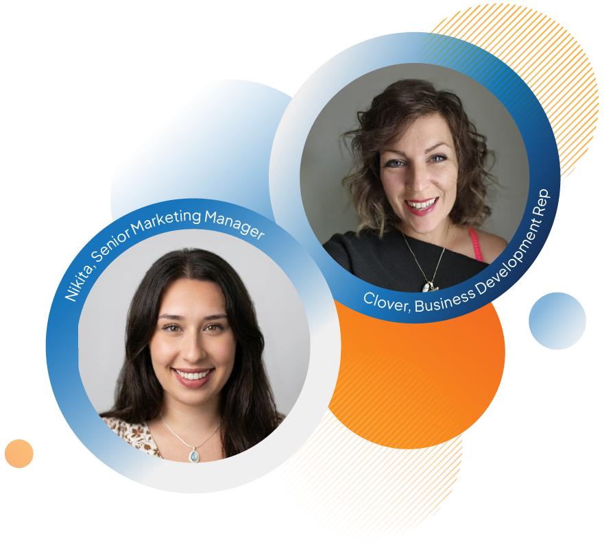 Two circular headshots on a blue–orange abstract background with ribbons: Nikita, Senior Marketing Manager; Clover, Business Development Rep.